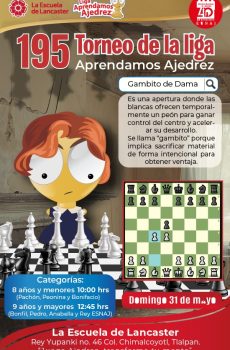 194° Liga Aprendamos Ajedrez Escuela de Lancaster (2 horarios)