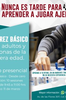 CURSO DE AJEDREZ PARA ADULTOS Y PERSONAS DE LA 3RA EDAD EN PILARES ÁGUILAS Inicia 11 de marzo